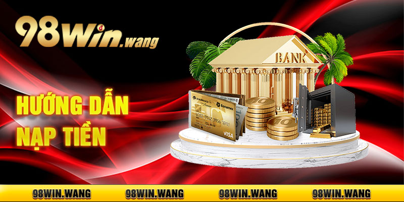 Hướng Dẫn Nạp Tiền